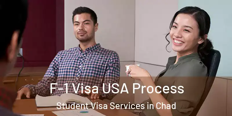  F-1 Visa USA Process Student Visa Services in Chad